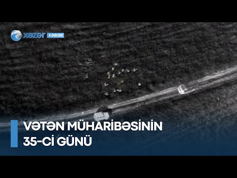 Vətən müharibəsinin 35-ci günü: 31 oktyabrda yaşananlar işğalçı Ermənistana ağır dərs oldu