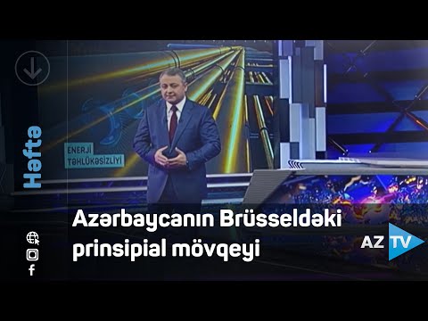 Azərbaycanın Brüsseldəki prinsipial mövqeyi / Rövşən Məmmədov / Rovshan Mammadov AZTV