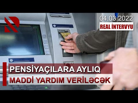 Pensiyaçılara aylıq maddi yardım veriləcək – REAL İNTERVYU