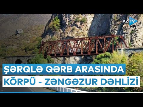 Şərqlə Qərb arasında körpü – Zəngəzur dəhlizi: Bakının təklifləri gerçəkləşəcək