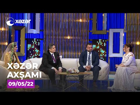 Xəzər Axşamı – Bilal Əliyev, Samir Cəfərov. Röya Əliyeva  – 09.05.2022