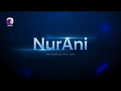 NurAni (Sənədli Film) 15.06.2023